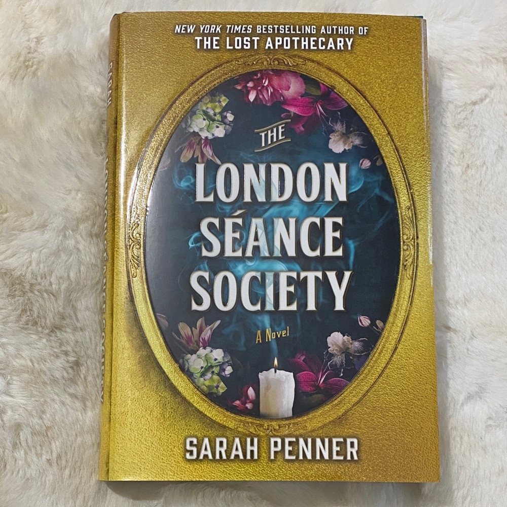 The London Séance Society by Sarah Penner
